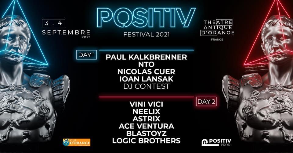 POSITIV FESTIVAL , LES 3 et 4 septembre  AU THÉÂTRE ANTIQUE D'ORANGE