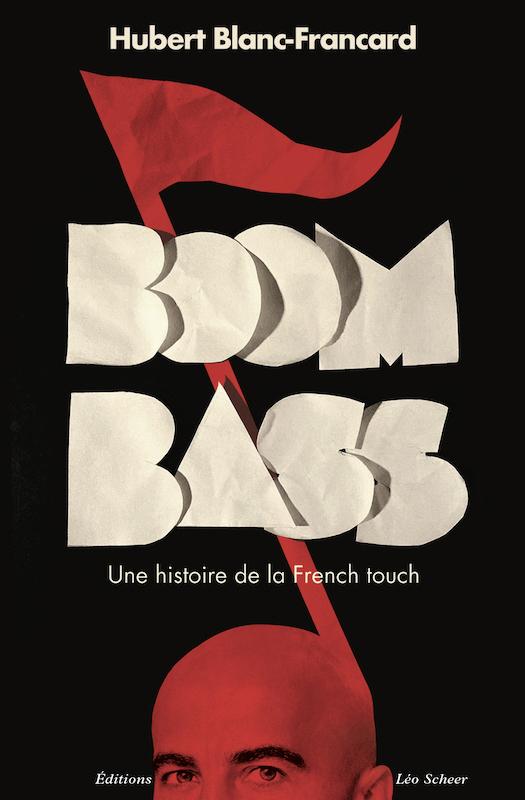 L’autobiographie d’Hubert Blanc-Francard, alias BoomBass, légende de la musique électronique française est déjà sortie