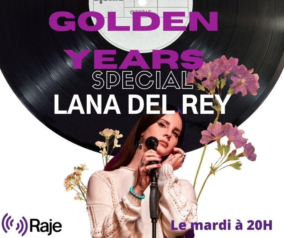 Golden Years /// Spécial LANA DEL REY...queen of Pop