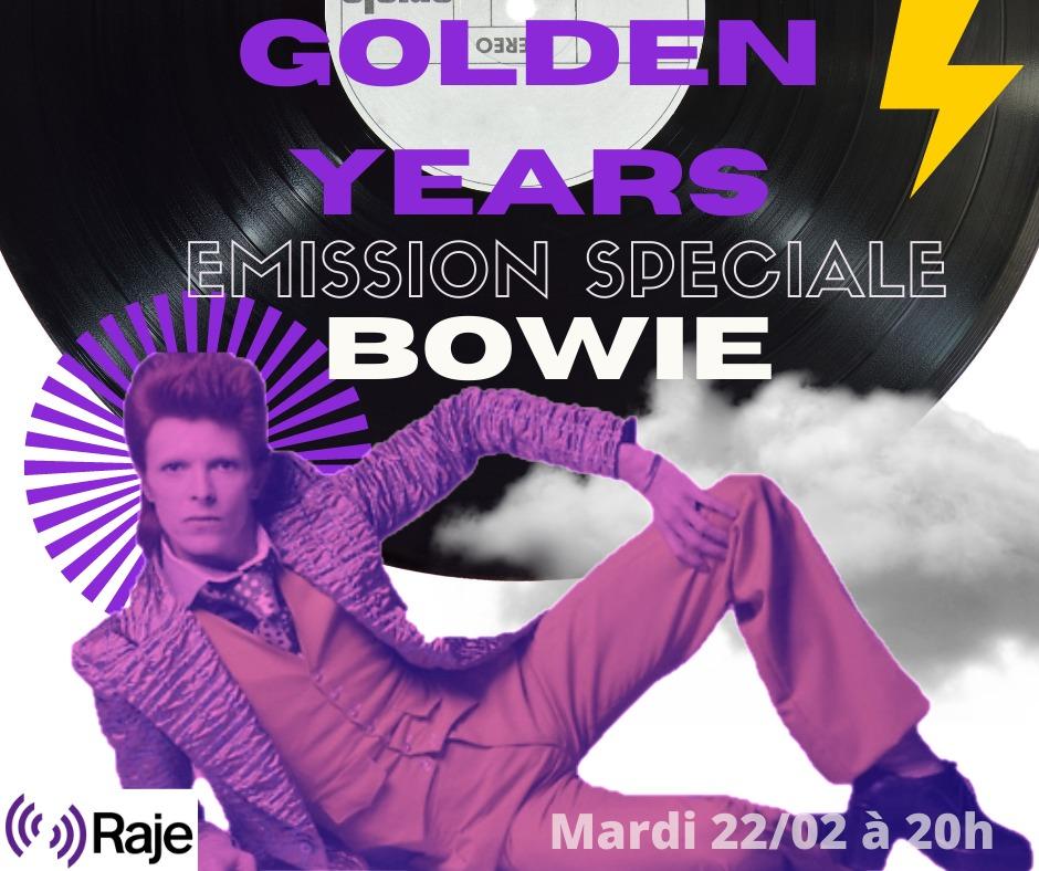 Golden Years Spécial David Bowie Partie 1 sur 2 /// Le podcast