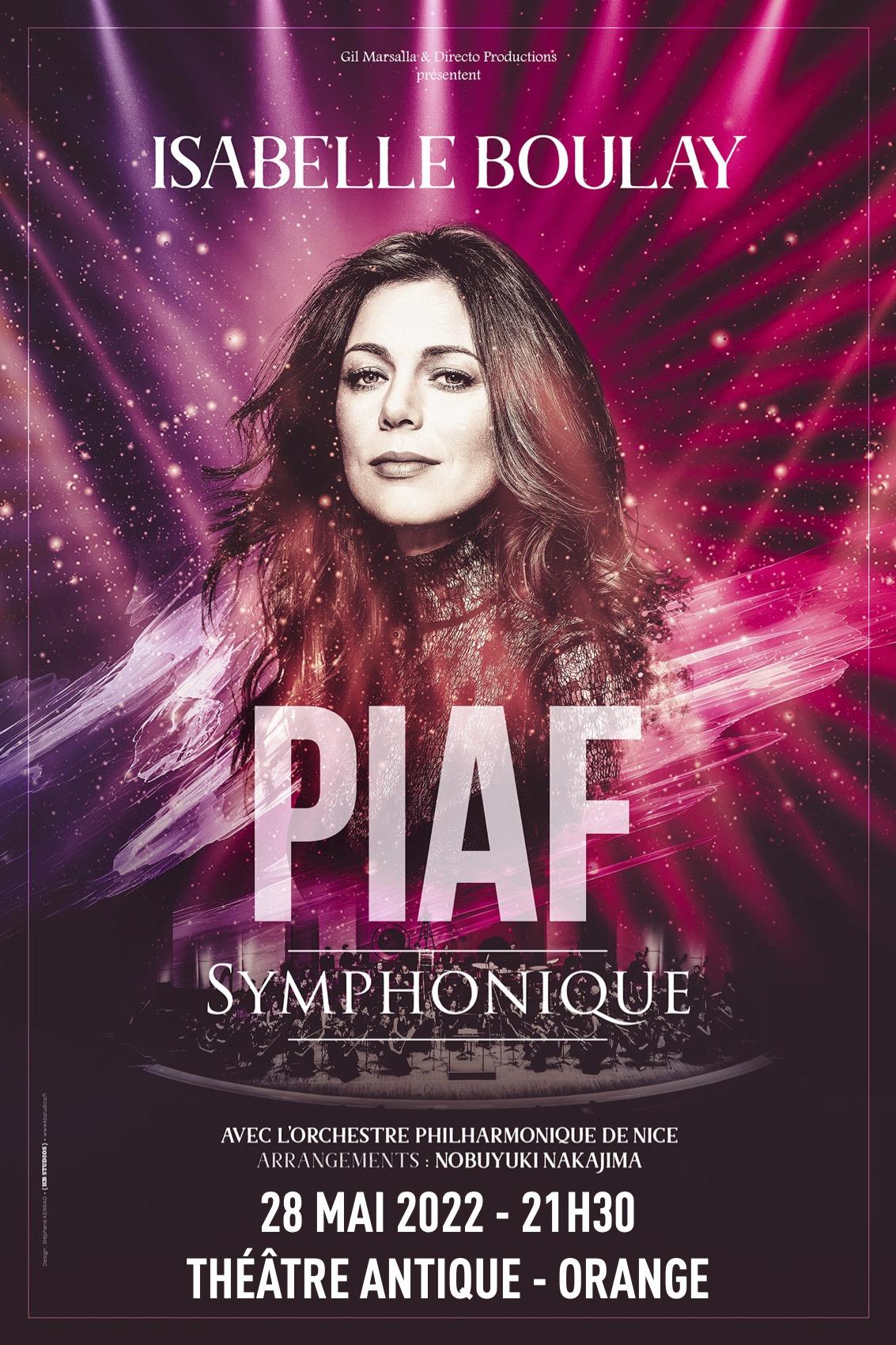Isabelle Boulay, Piaf Symphonique à Orange, l'interview exclusive pour Raje
