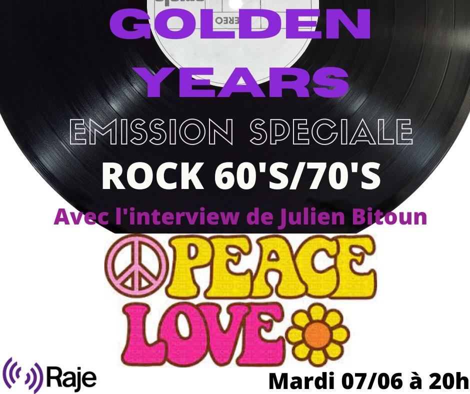 GOLDEN YEARS /// Spéciale Rock 60's et 70's avec Julien Bitoun