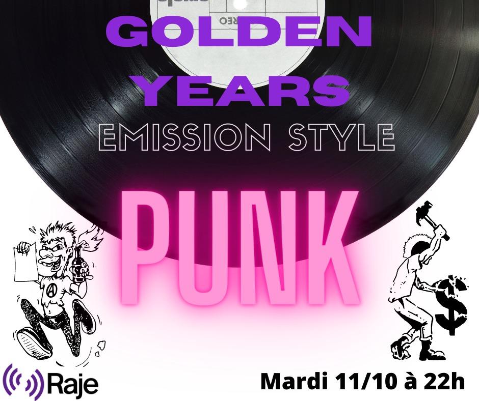 Golden Years /// Spéciale Punk Volume 2 sur 3 /// Du Punk au Hardcore !