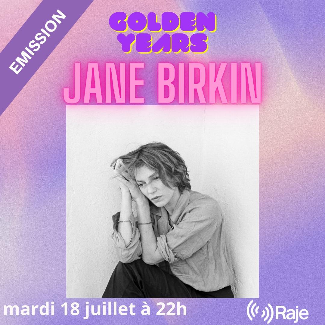 Golden Years Hommage à Jane Birkin