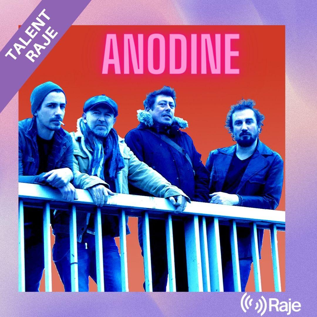 Talent Raje : Anodine au micro de Pierre Avril et le titre "Anodine"