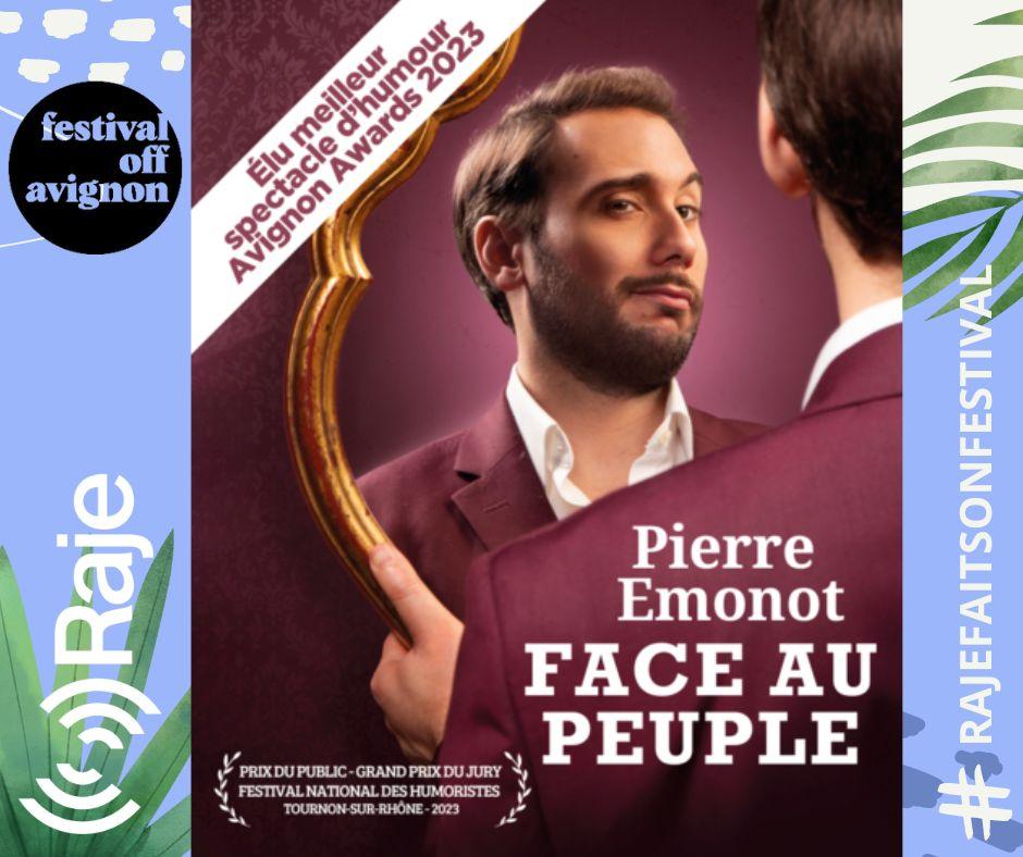 RAJE FAIT SON FESTIVAL JOUR 18 : FACE AU PEUPLE / INTERVIEW DE PIERRE ...