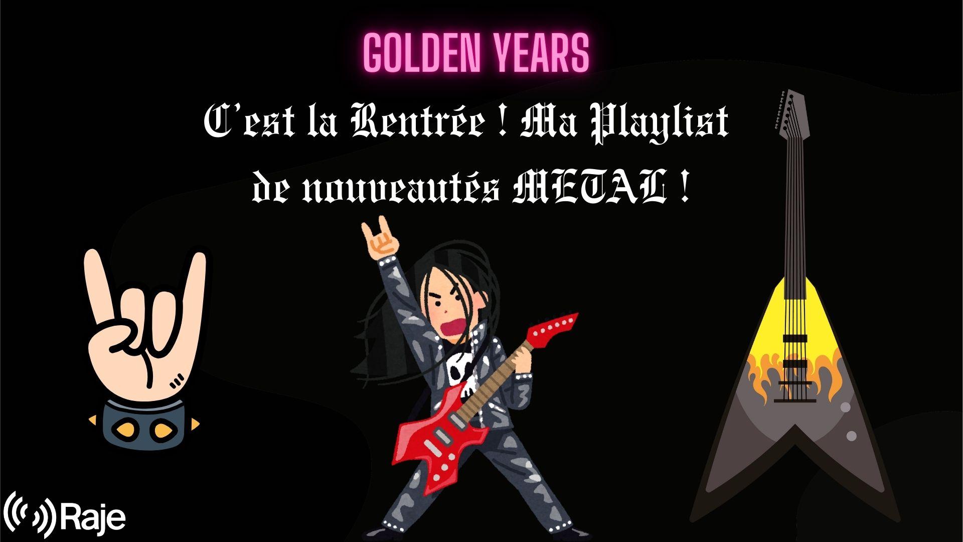 Golden Years spéciale C'est La Rentrée ! Ma Playlist Septembre 2025