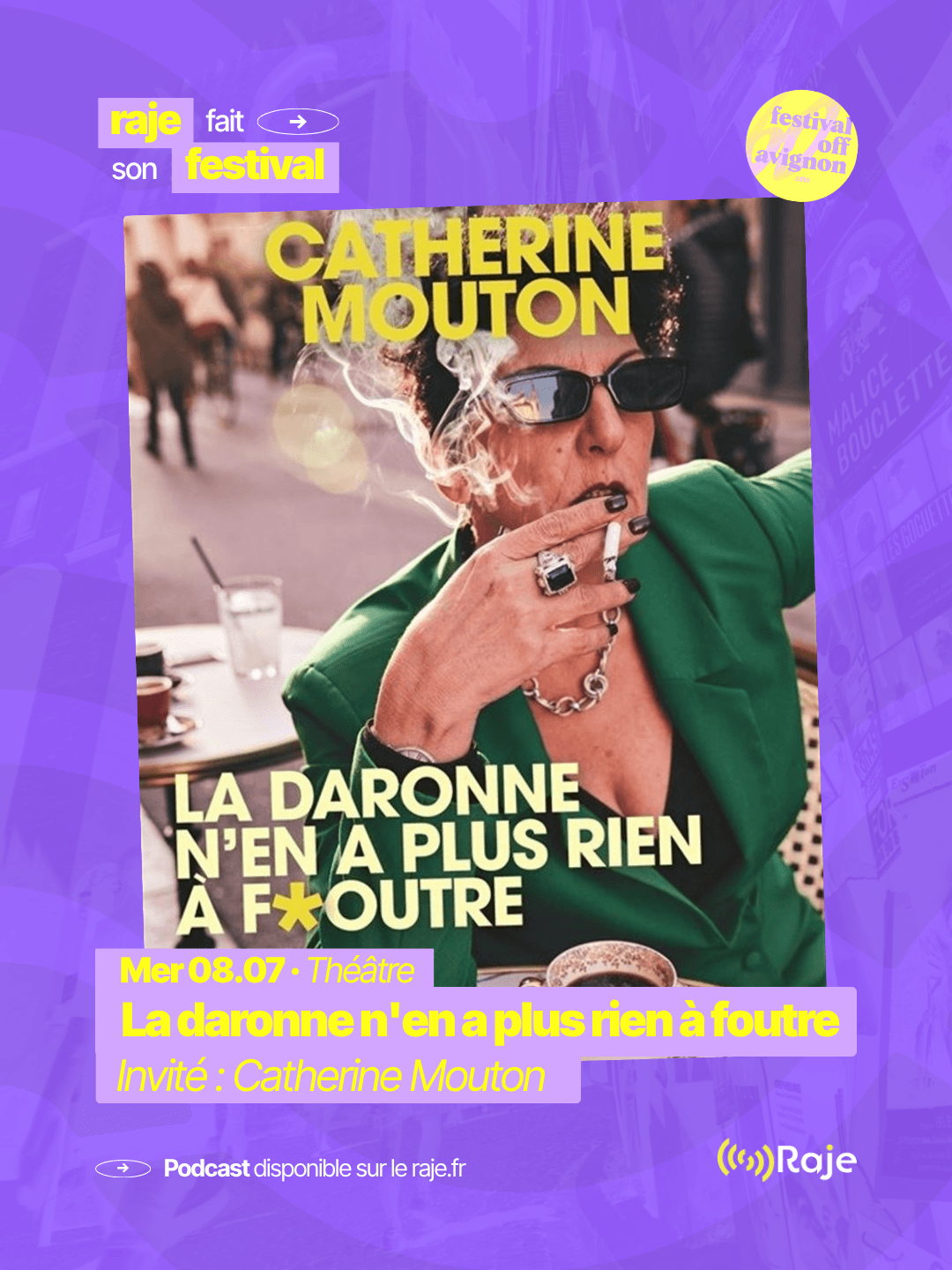 RAJE fait son festival - « La daronne n'en a plus rien à foutre » - 08.07.2026