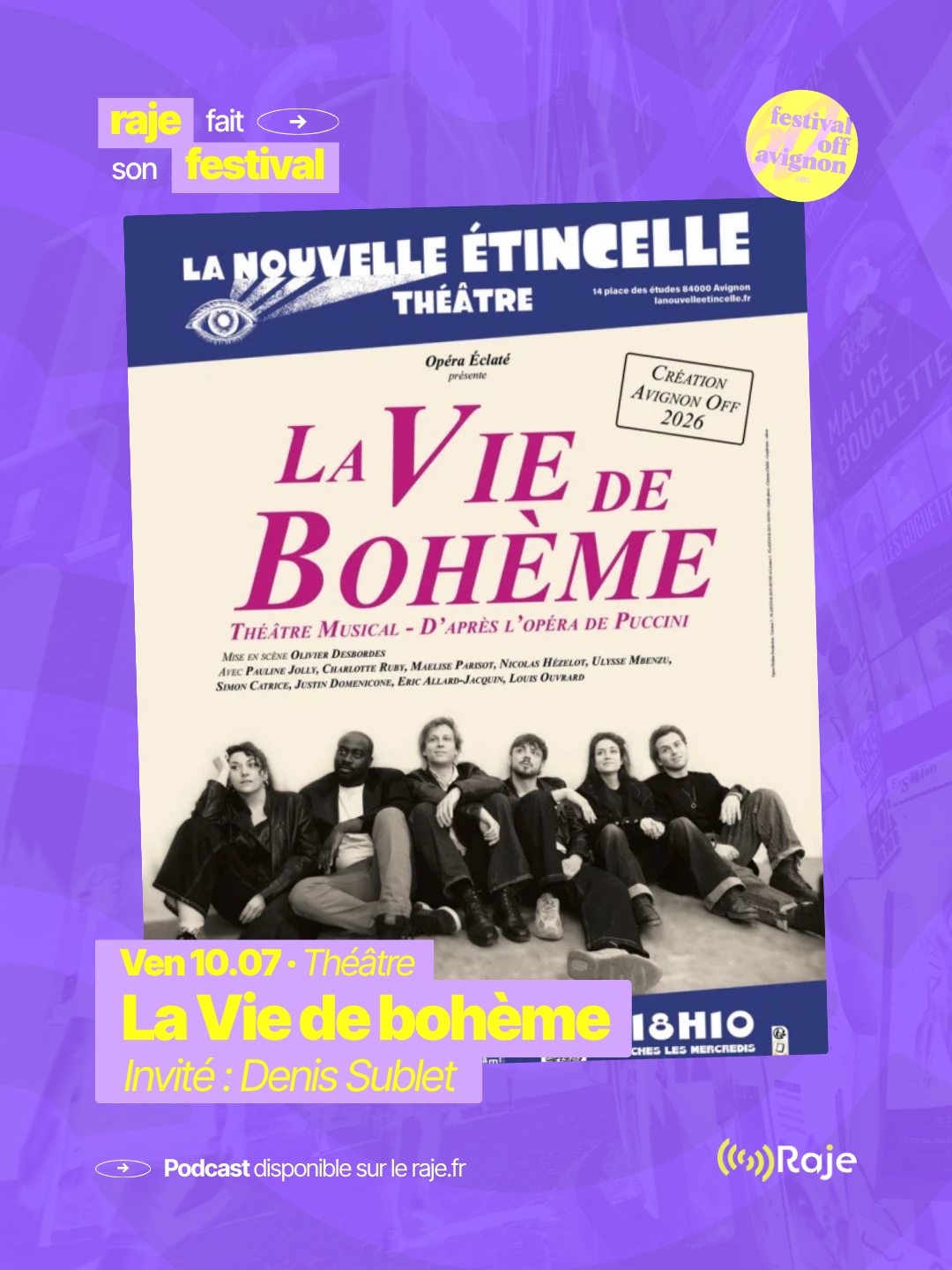 RAJE fait son festival - « La vie de bohème » - 10.07.2026
