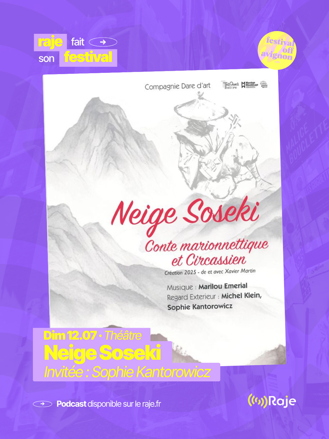 RAJE fait son festival - « Neige Soseki » - 12.07.2026