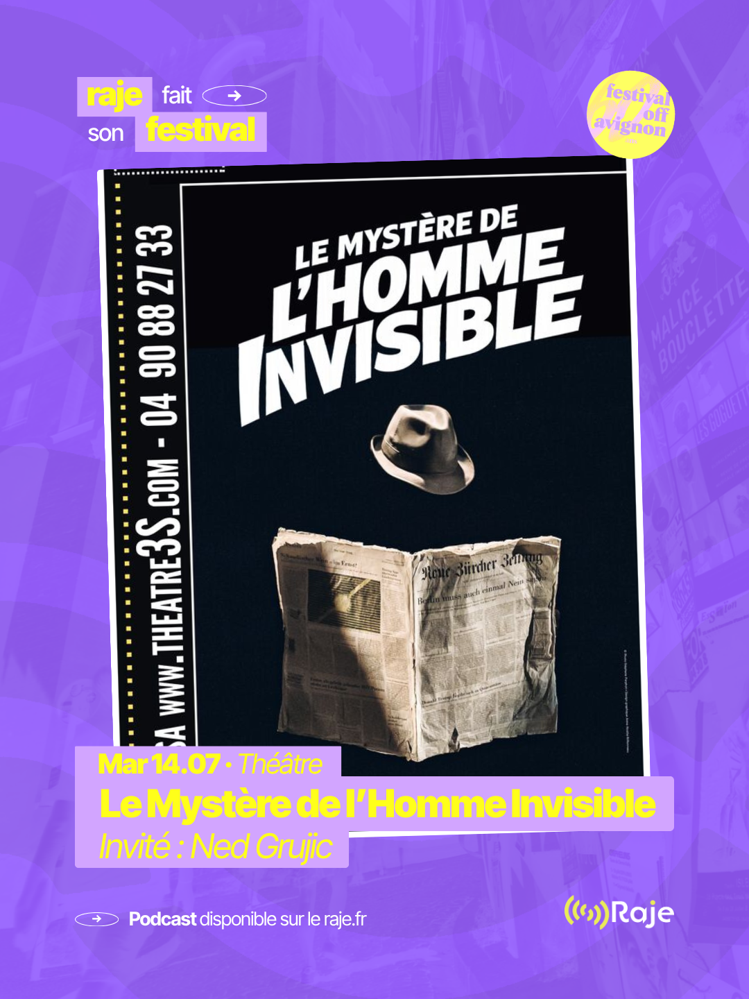 RAJE fait son festival - « Le mystère de l'homme invisible » - 14.07.2026