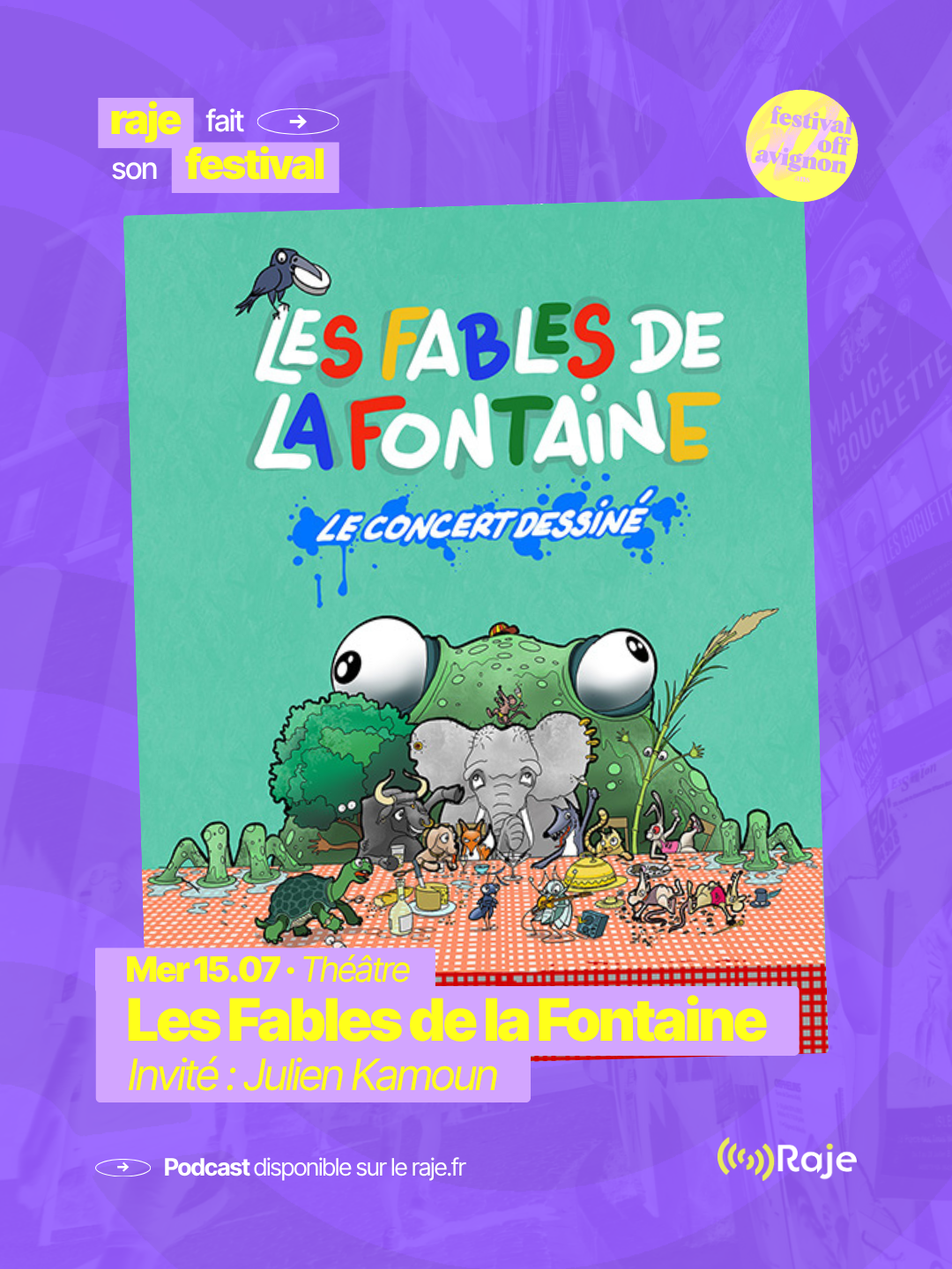 RAJE fait son festival - « Les Fables de la Fontaine » - 15.07.2026