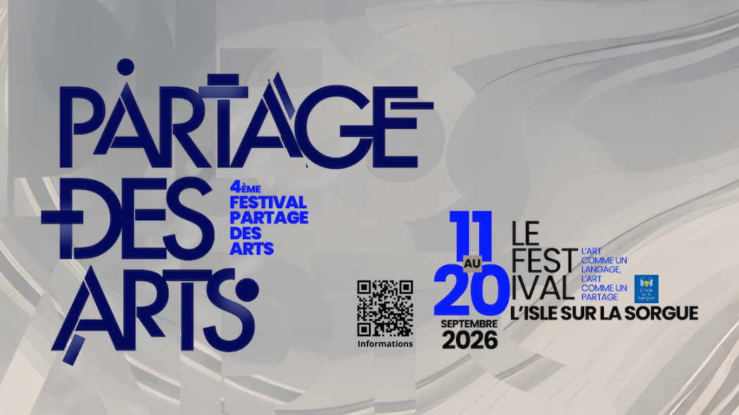 Partage des Arts : quand l’art contemporain investit L’Isle-sur-la-Sorgue