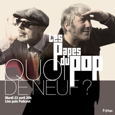 Les Papes du Pop #S3EP7 - What’s New Pussycat ? - 24.04.2024