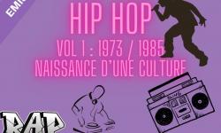 Golden Years Spéciale 50 ans de Hip Hop : Volume 1 1973/1985