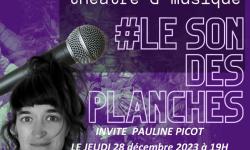 Le Son Des Planches #8 avec Pauline Picot