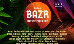 Le BAZR Festival revient pour la 5eme année !