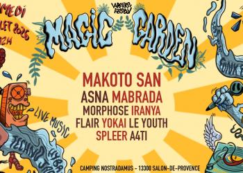 Gagnez vos places pour le Magic Garden #2 à Salon-de-Provence le 4 juillet !