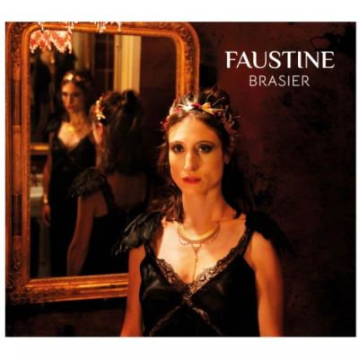 Faustine - Brasier