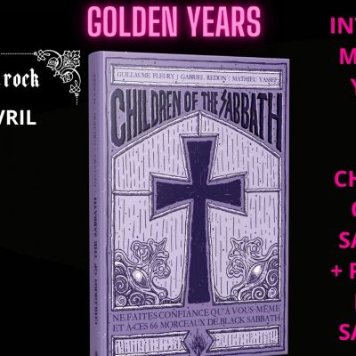 Golden Years Spéciale Children Of The Sabbath le livre : interview avec Mathieu Yassef