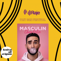 Raje Fait Son Festival Masculin Avec Charl Lie Au Micro De Pierre Avril Raje