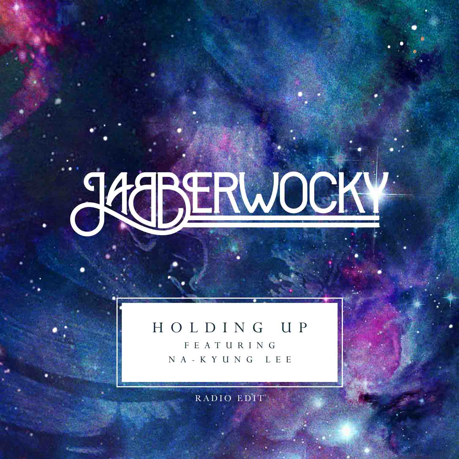 JABBERWOCKY - Holding Up (feat Na-Kyung Lee)