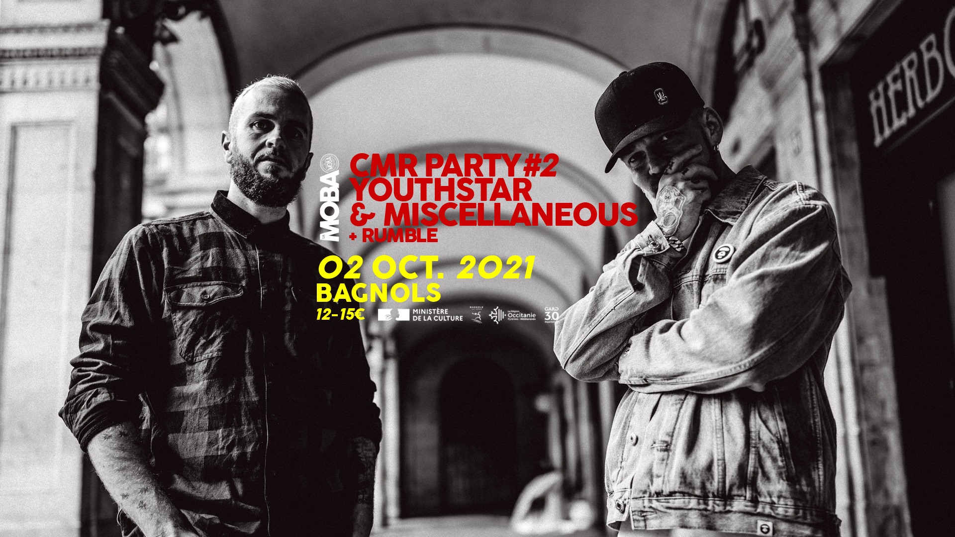Chinese Man Records Party#2 • Youthstar + Miscellaneous + Rumble - La Moba (Bagnols Sur Cèze)