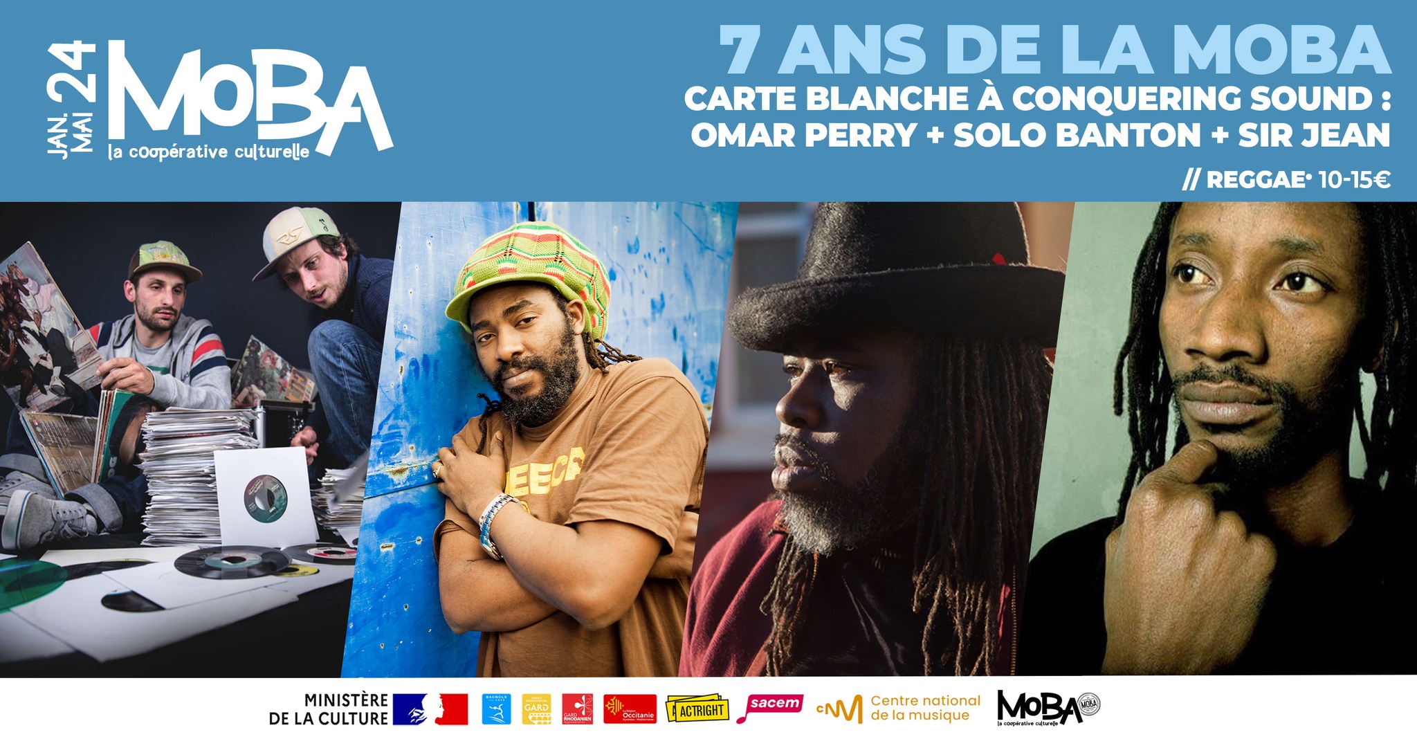 CONQUERING SOUND + OMAR PERRY + SOLO BANTON + SIR JEAN POUR LES 7 ANS DE LA MOBA