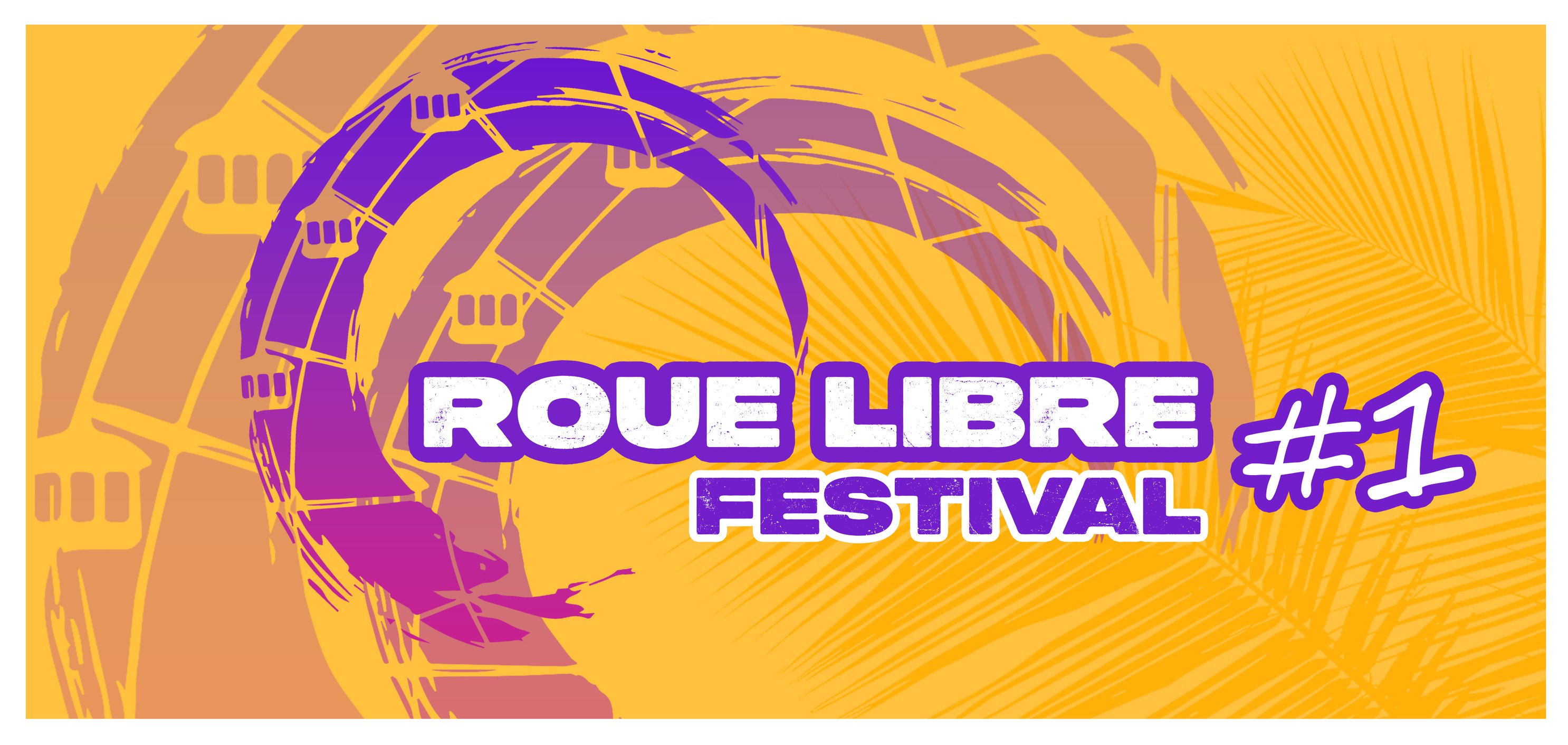 LE ROUE LIBRE FESTIVAL DEBARQUE LE 7 & 8 JUIN À MONTIGNARGUES