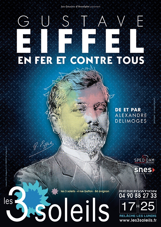 FESTIVAL OFF / EN FER ET CONTRE TOUS - GUSTAVE EIFFEL au Théâtre les 3 Soleils episode artwork