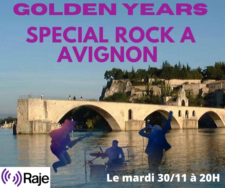 Golden Years /// Spécial ROCK à Avignon episode artwork