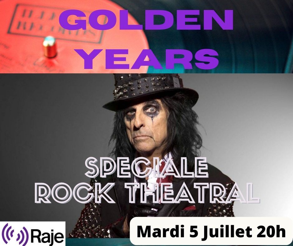 GOLDEN YEARS /// Spéciale Rock Théâtral avec David Bowie, Alice Cooper... episode artwork