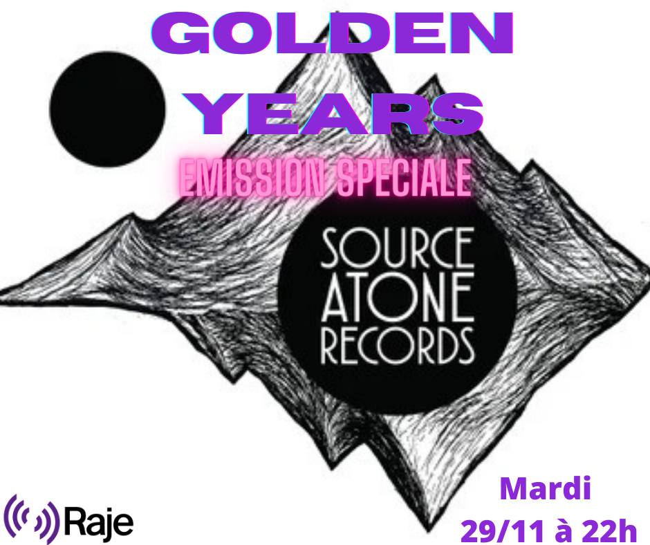 GOLDEN YEARS /// SPÉCIALE SOURCE ATONE RECORDS episode artwork