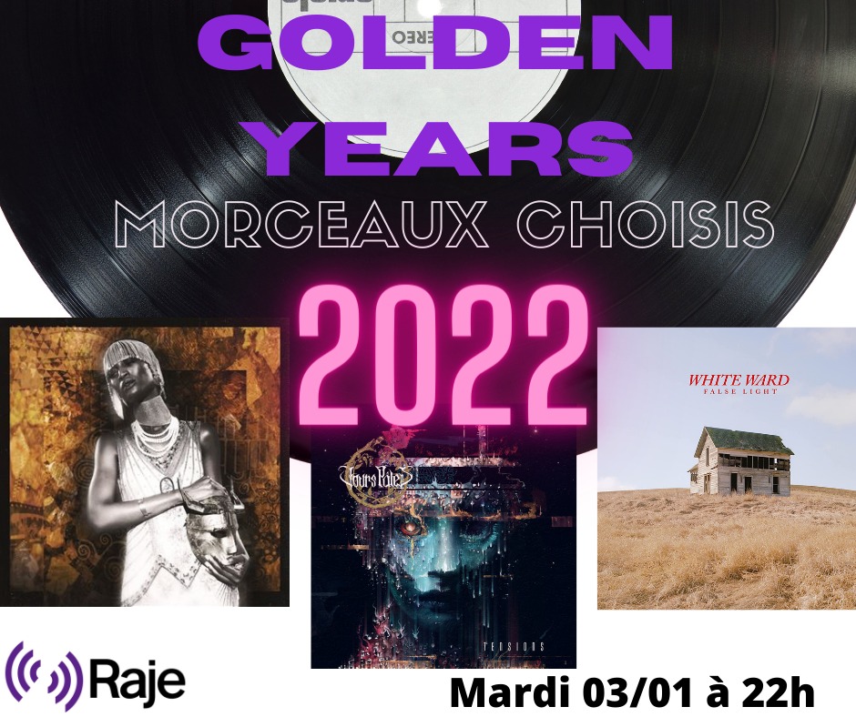 Golden Years /// Spéciale Morceaux Choisis 2022 episode artwork