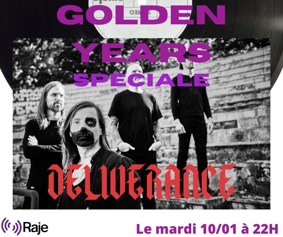 Golden Years /// Spéciale DELIVERANCE avec l'interview d'Etienne Sarthou episode artwork