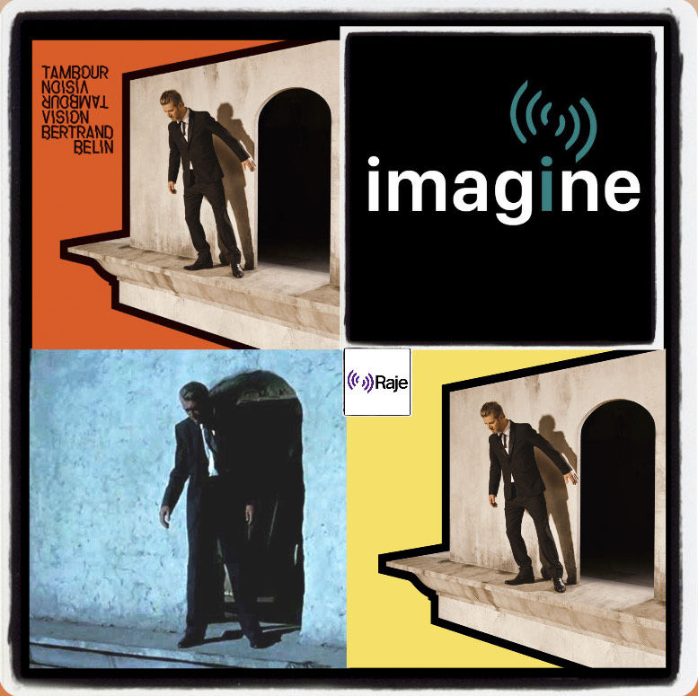 (((IMAGINE))) UNE IMAGE, UN(E) INVITÉ(E), UNE CHANSON - AVEC BERTRAND BELIN