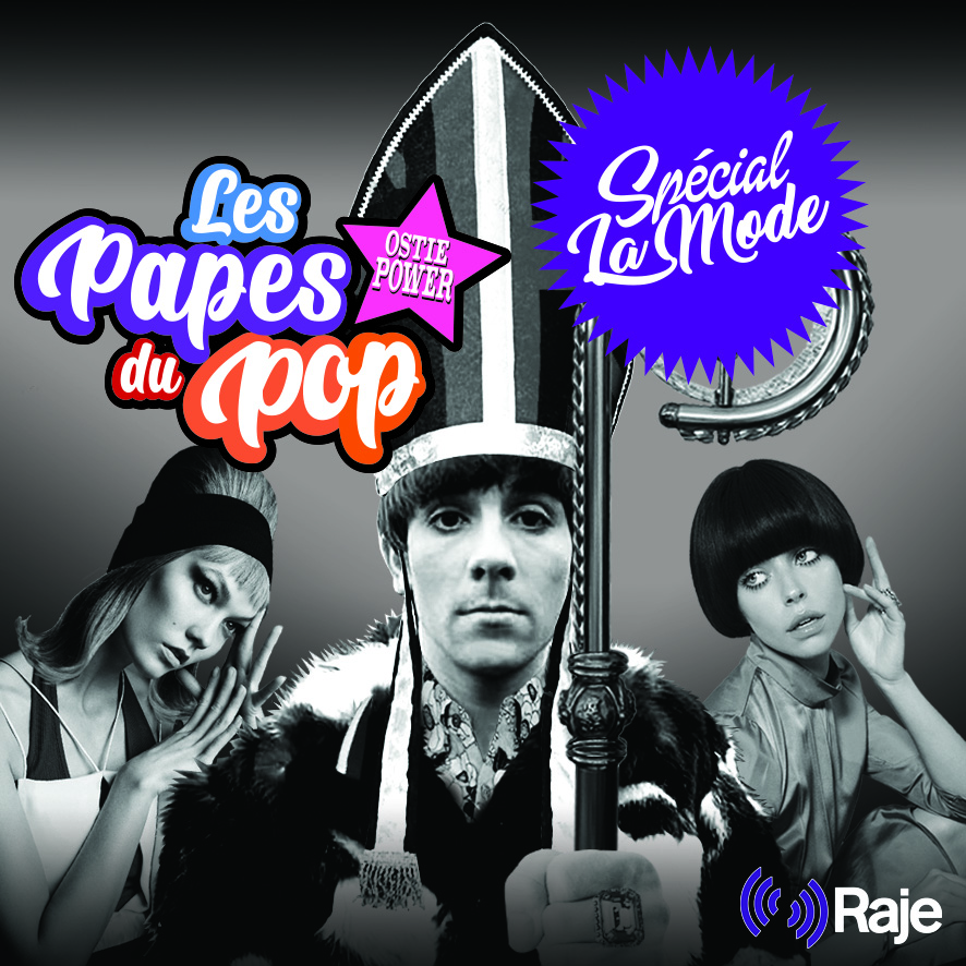 Les Papes du Pop #S1EP4 - La mode - 30.01.2022 episode artwork