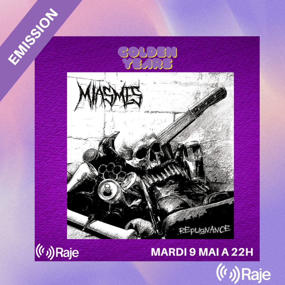 Golden Years Spéciale MIASMES - L'interview, trois titres du groupe et les nouveautés Metal episode artwork