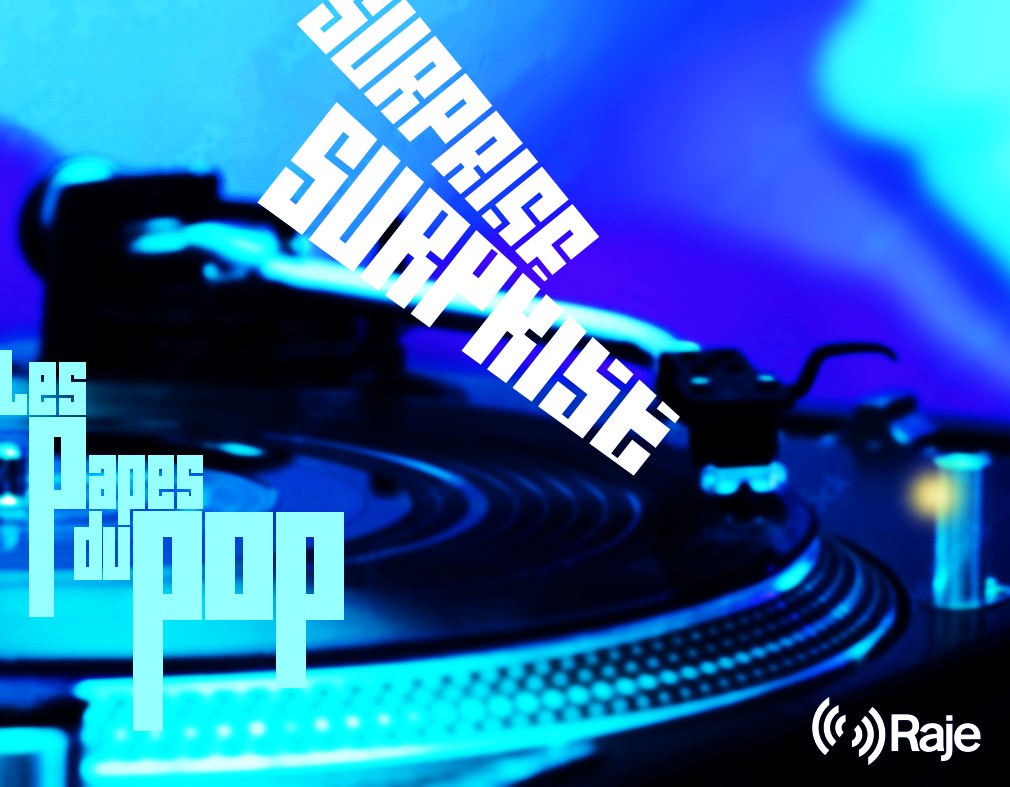 Les Papes du Pop Saison 3 Episode 2 : Surprise, Surprise ! episode artwork