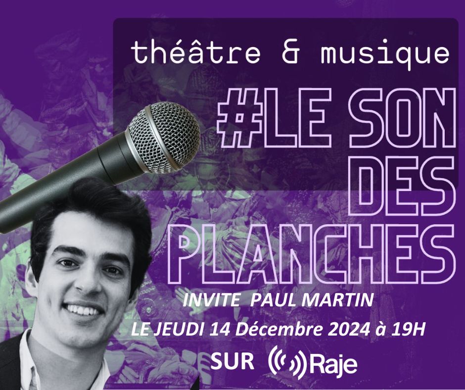 Le Son Des Planches `#7 Avec Paul Martin, comédien et musicien episode artwork