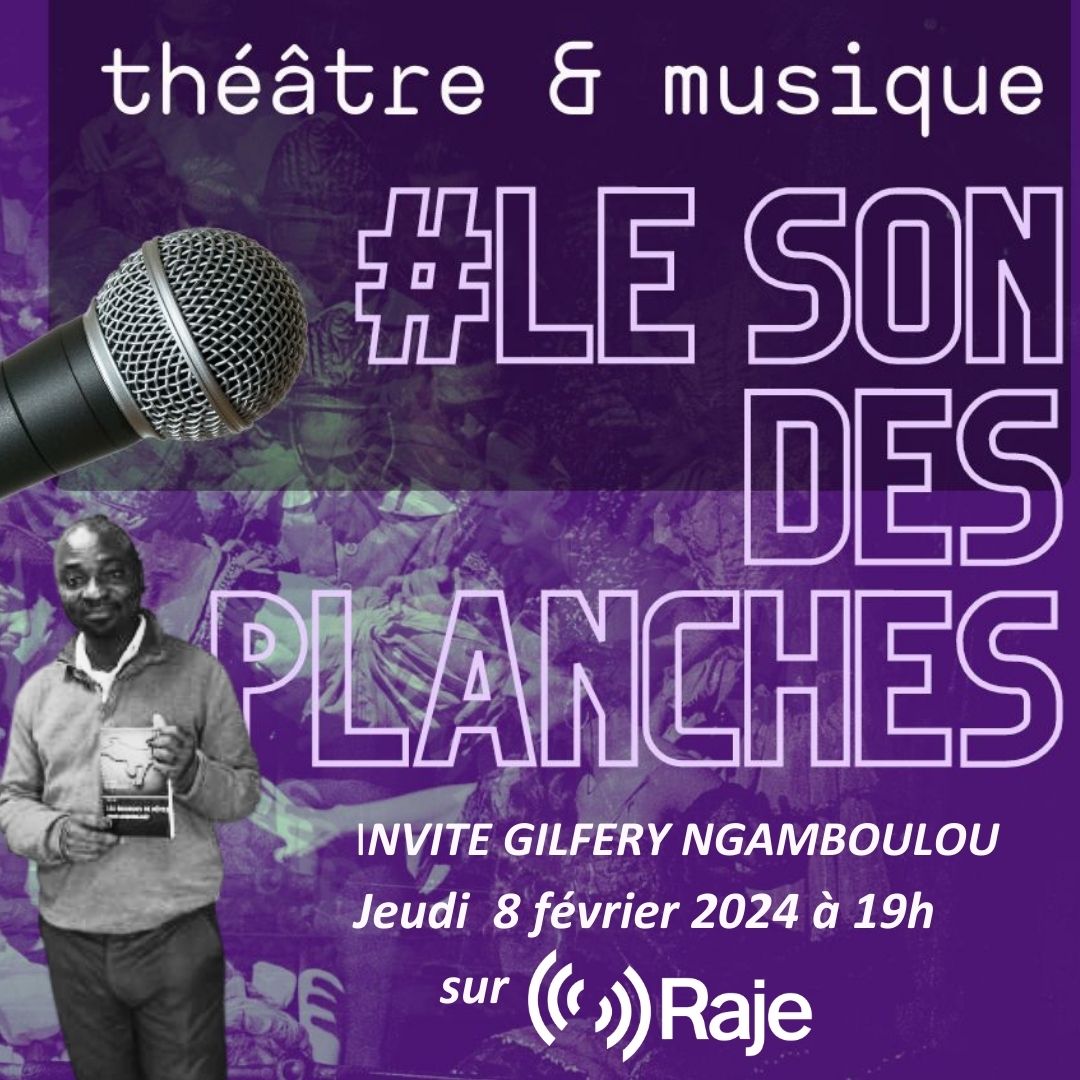 Le Son Des Planches #11 Adeline Avril reçoit Gilféry Ngamboulou episode artwork