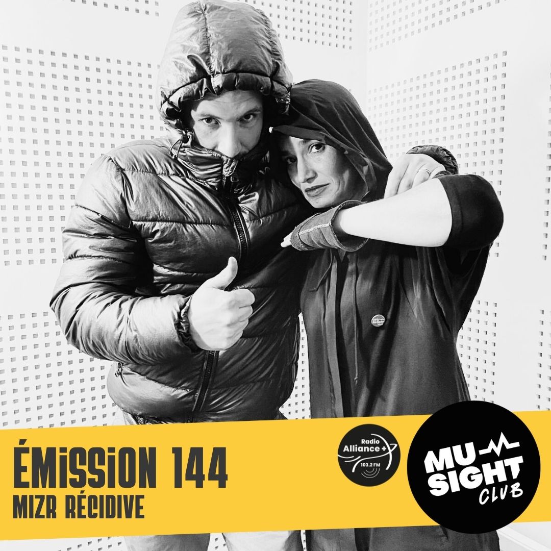 Emission 144 - MIZR récidive