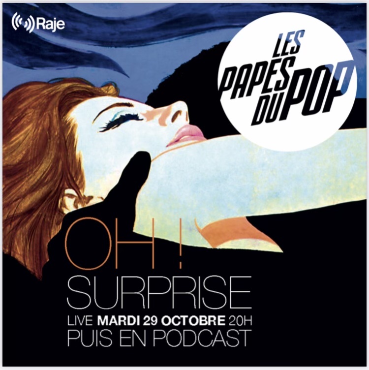 Les Papes du Pop #S4EP1 - Oh surprise - 30.10.2024 episode artwork