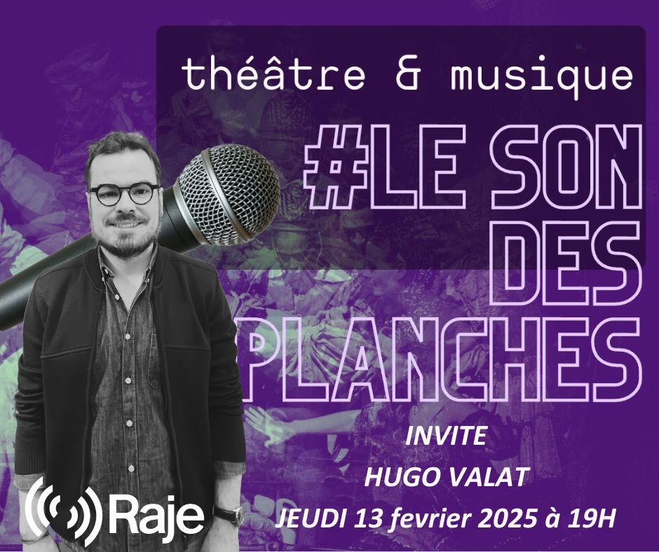 Le Son Des Planches : Adeline Avril reçoit Hugo Valat episode artwork