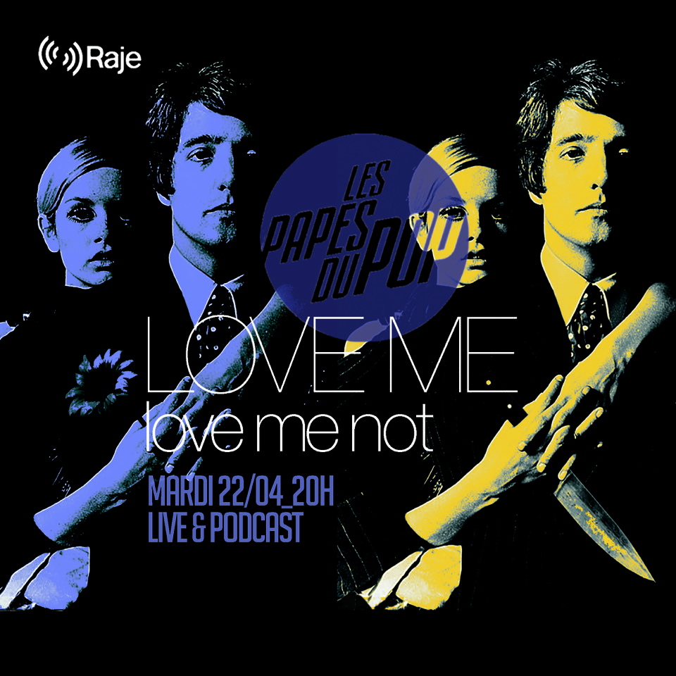Les Papes du Pop #S4EP7 - Love me, love me not - 22.04.2025 episode artwork