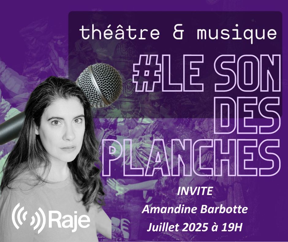 Le Son Des Planches : Adeline Avril reçoit Amandine Barbotte episode artwork
