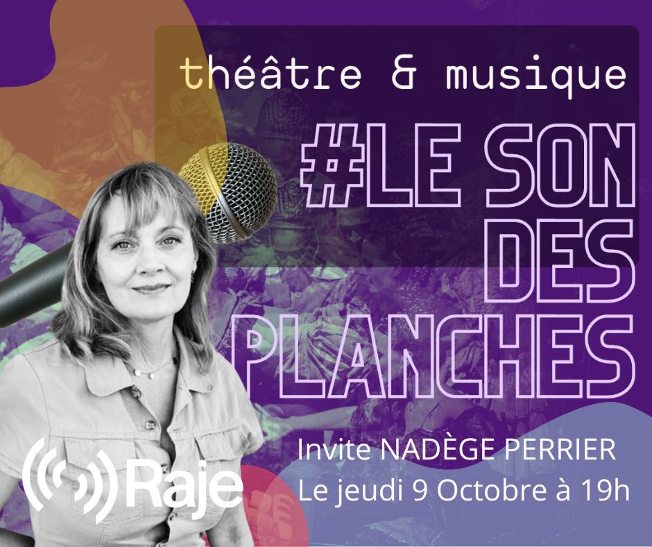 Le Son des Planches : Adeline Avril a reçu Nadège Perrier episode artwork