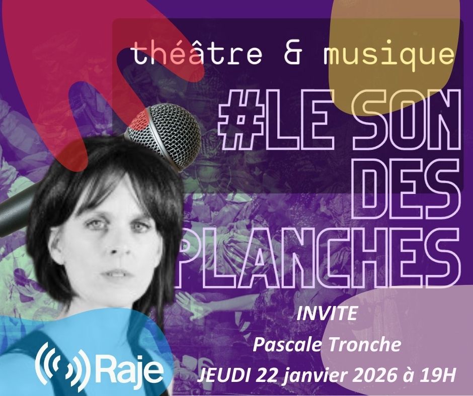 Le Son des Planches - Adeline Avril reçoit Pascale Tronche episode artwork