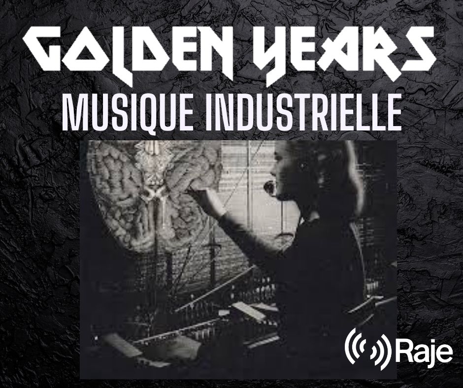 Golden years Spéciale Musique Industrielle episode artwork