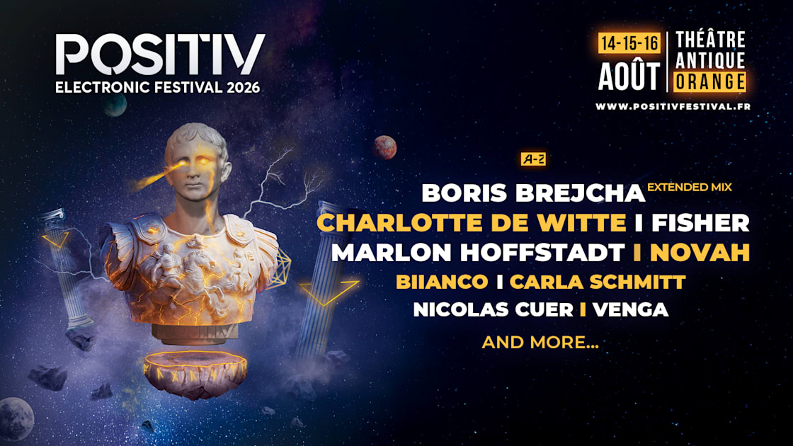 POSITIV Electronic Festival : trois jours de musique électronique au Théâtre antique d’Orange episode artwork